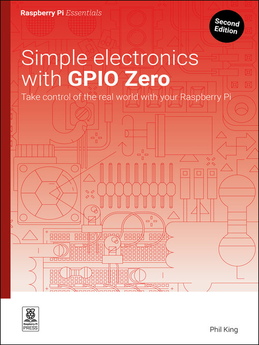 Cover image for Simple Electronics with GPIO Zero